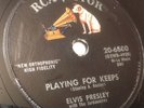 Elvis Presley, 78 RPM - Playing For Keeps / Too Much, RCA 20-6800, VG+