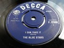 THE BLUE STARS - I CAN TAKE IT / PLEASE BE A LITTLE KIND 1965 DECCA FREAKBEAT