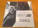 MOTLEY CRUE Too Fast For Love Leathur Records Reissue w/ Stick To Your Guns 7