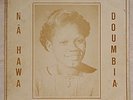 NA HAWA DOUMBIA La Grand Cantratrice Malienne AFRO BLUES LP HEAR