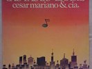 CESAR MARIANO e CIA Sao Paulo ORIG BRAZIL JAZZ FUNK GROOVE LP INSERT NM- HEAR