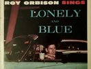 ROY ORBISON LONELY AND BLUE 1ST LONDON LP FROM 1960 ORIGINAL