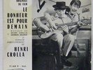 Le bonheur est pour demain 45 tours Henri Crolla Jacques Higelin Georges Delerue