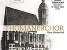Thomanerchor: Johann Sebastian Bach Thomanerchor Leipzig