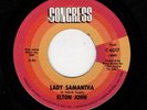 ROCK-ELTON JOHN (EARLY)-CONGRESS 6017-LADY SAMANTHA/IT'S ME THAT YOU NEED