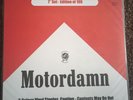 THE DAMNED MOTORDAMN OVER THE TOP 3 COLOURED VINYL LIMITED EDITION SET 080/100