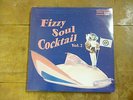 VARIOUS Fizzy soul cocktail Vol 2 Northern soul comp