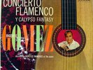 Vincente Gomez - Concierto Flamenco Y Calypso Fantasy LP VG DL 74088 Record