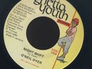 1998 O'NEIL DYER-NIGHT SHIFT-GHETTO YOUTH-NM- RARE REGGAE 7