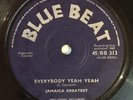 JAMAICA GREATEST - EVERYBODY YEAH YEAH - BLUE BEAT ( SKA 7 )