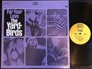 THE YARDBIRDS - FOR YOUR LOVE  Ultrare US GARAGE/BLUES LP Release  Near MINT