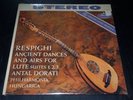 RESPIGHI Ancient Dances And Airs MERCURY LIVING PRESENCE DORATI SR 90199 TAS