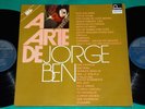 Jorge Ben - A Arte De Jorge Ben BRAZIL DOUBLE LP 1975 Fontana