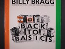 BILLY BRAGG: Back To Basics LP (2 LPS, some cw, corner bends, clean disc)