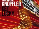 KNOPFLER,MARK-GET LUCKY (OGV)  (US IMPORT)  VINYL NEW