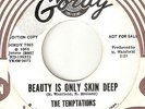 THE TEMPTATIONS Beauty Is Only Skin Deep GORDY PROMO  MOTOWN NORTHERN SOUL 45