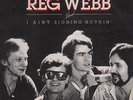 The Reg Webb Band I Aint Signing Nothing FEAT. NIK KERSHAW Strand Vinyl LP