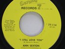 Hear  Northern Soul Funk 45 Ann Sexton - I Still Love You / Come Back Home (I Kn