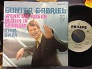 7'Gunter Gabriel  Wenn die roten Rosen .../Ciao Baby  PROMO Philips