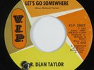 Northern Soul 45 R DEAN TAYLOR Let's Go Somewhere VIP HEAR