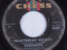 Northern Soul/Popcorn 45 RADIANTS Heartbreak Society CHESS HEAR