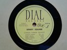 CHARLIE PARKER Dewey Square 78 Dial Records Miles Davis Duke Jordan Max Roach