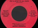 BRUCE JOHNSON Put a Stop To All Rape UNKNOWN SOUL FUNK BOOGIE 45 *hear*