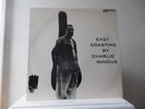 CHARLIE MINGUS - EAST COASTING - BETHLEHEM-BCP-6019 - NEW - MINT - (2)