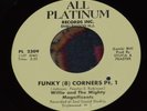 Funk 45-WILLIE & MIGHTY MAGNIFICENTS-Funky (8) Corners Pt.1&2-ALL PLATINUM-EX+