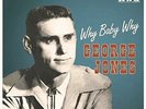 George Jones - Why Baby Why [New Vinyl LP] 10