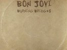 Bon Jovi Burning Bridges 12