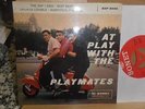 THE PLAYMATES, At Play with The.. (EP),  ORG UK SONET SXP 3046,  RAREST   7``