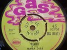 BABA DISE - WANTED  ORIGINAL  1969  UK  GAS  45  CLIP