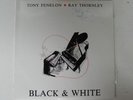 Tony Fenelon & Ray Thornley - Black & White - SIGNED OZ Organ LP