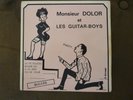 Monsieur Dolor-les Guitar Boys-RARE EP AUX ONDES-AFRO-RAMPA-TUMBELE-BEGUINE