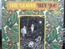 The Leaves Hey Joe LP 1966 pressing Psych