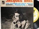 JACQUES BREL LES PAUMES DU PETIT MATIN EP 7