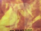 NINE INCH NAILS - NIN - BROKEN - LP - ILPM 8004 - MCA RECORDS