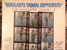 THE FANTASTIC JOHNNY C - Boogaloo Down Broadway LP ORIGINAL CANADA STEREO SHRINK