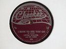 LITTLE WALTER - Too late/I hate to see you go - CHECKER 825 - BLUES 78