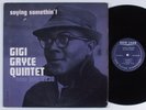 GIGI GRYCE QUINTET Saying Somethin'  NEW JAZZ LP mono promo