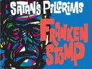 SATAN'S PILGRIMS Frankenstomp LP NEW phantom surfers estrus mummies estrus SURF