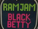 RAM JAM - BLACK BETTY  12