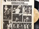 CLAUDE FRANCOIS MAGNOLIAS FOREVER 7