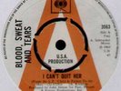 BLOOD, SWEAT & TEARS   I CAN'T QUIT HER   1968 UK 