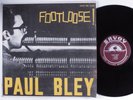 PAUL BLEY Footloose  SAVOY LP mono promo