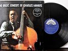 TRIPLE LP : THE GREAT CONCERT OF CHARLIE MINGUS