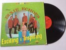 The Dixie Echoes EXCITING & INSPIRING 1968 vinyl LP southern gospel MINT + bonus