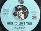 LAVAREZ Rare Modern Soul Boogie Disco 45 PAS Here To Love You / Hollywood Boogie