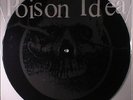 POISON IDEA - Calling All Ghosts - Vinyl (1-sided etched 12'')